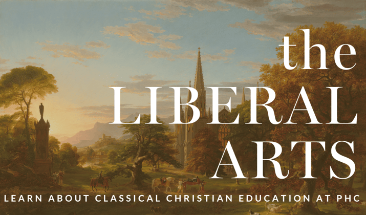 Why PHC offers a classical liberal arts education